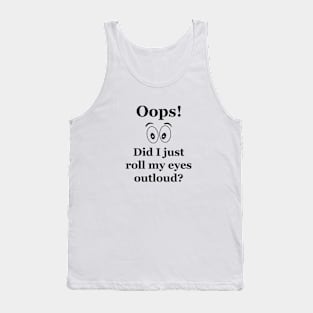 Oops! Tank Top